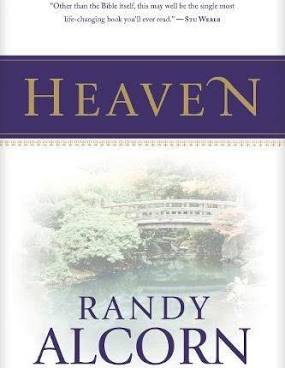 Heaven- Randy Alcorn
